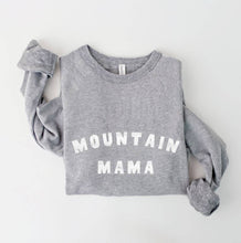 Load image into Gallery viewer, OAT COLLECTIVE - MOUNTAIN MAMA Graphic Sweatshirt