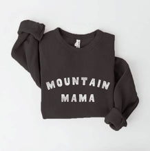 Load image into Gallery viewer, OAT COLLECTIVE - MOUNTAIN MAMA Graphic Sweatshirt