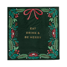 Load image into Gallery viewer, Napkin - Eat Drink & Be Merry - My Mind’s Eye