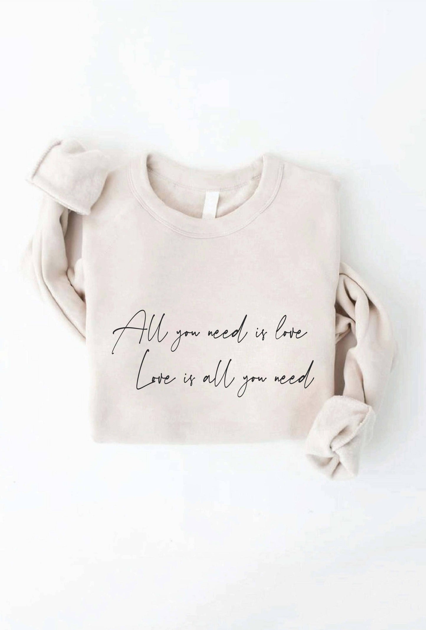 OAT COLLECTIVE - ALL YOU NEED IS LOVE Graphic Sweatshirt
