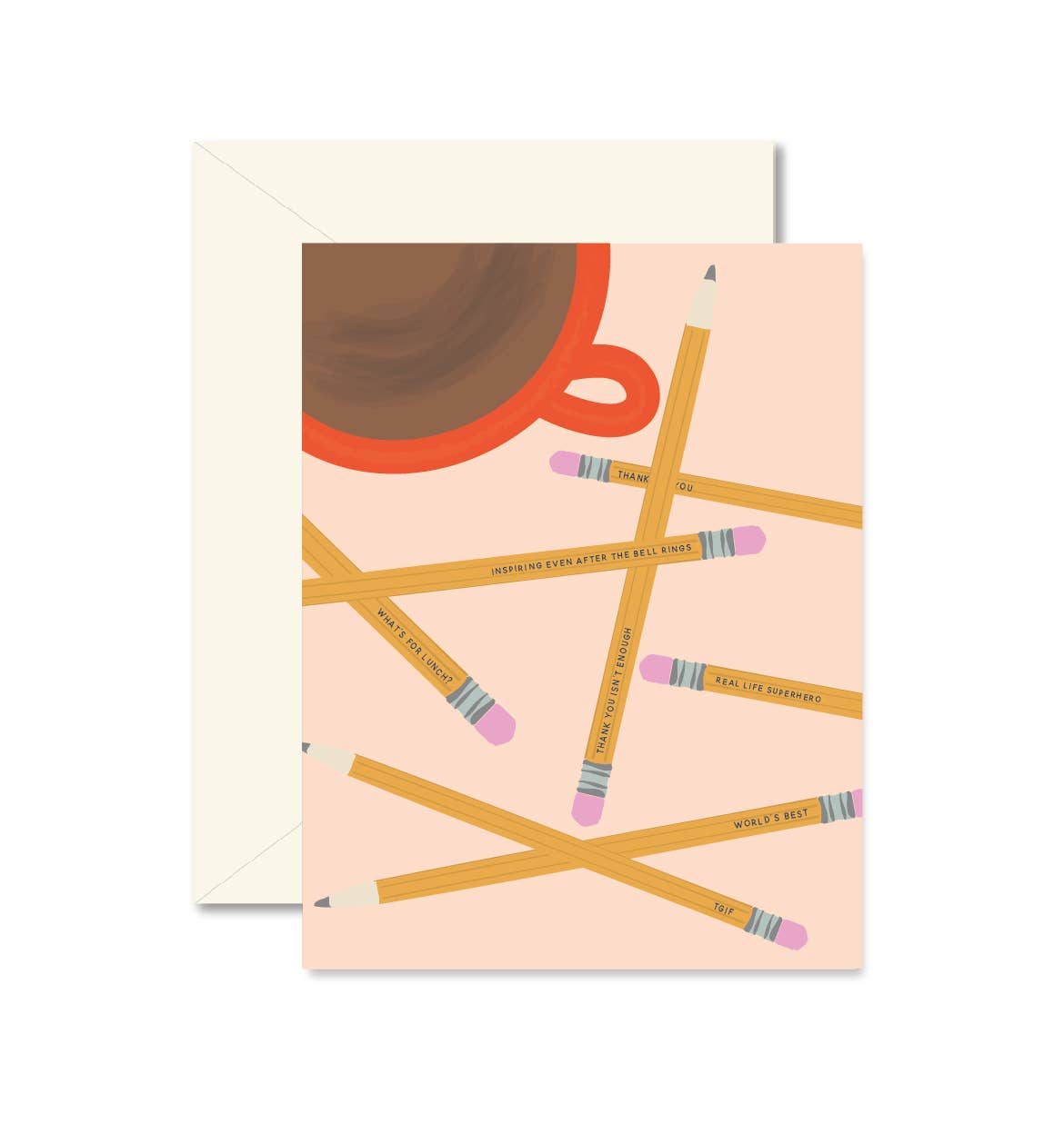Ginger P. Designs - Teacher Pencil Remarks Greeting Card