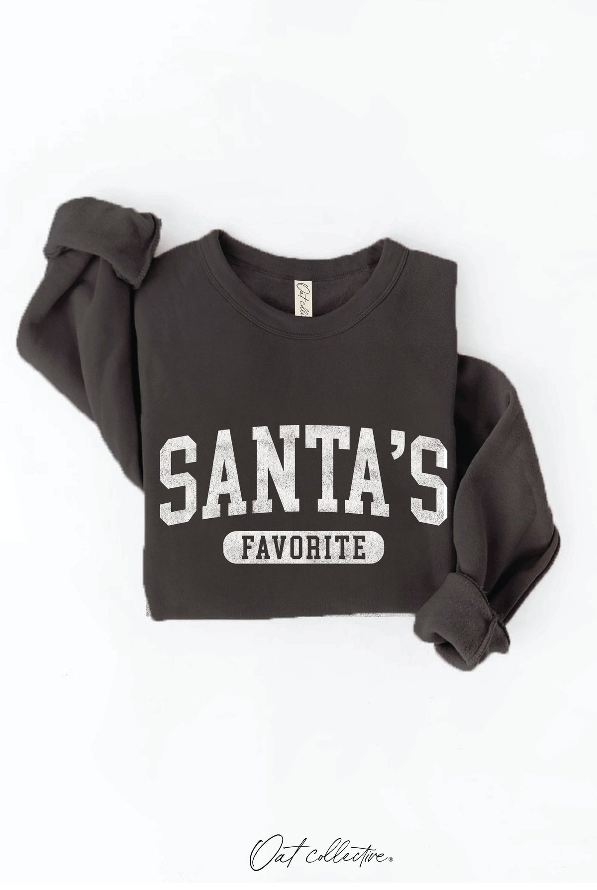OAT COLLECTIVE - SANTA'S FAVORITE Graphic Sweatshirt