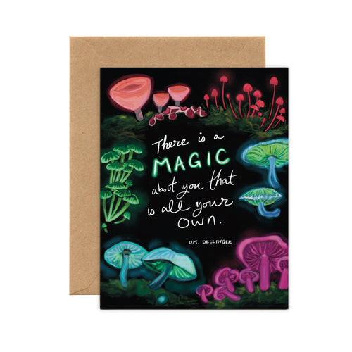 Tiny and Snail - There is a Magic About You That is All Your Own Mushroom Card