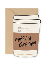 Load image into Gallery viewer, Ginger P. Designs - Birthday Coffee Cup die-cut Greeting Card