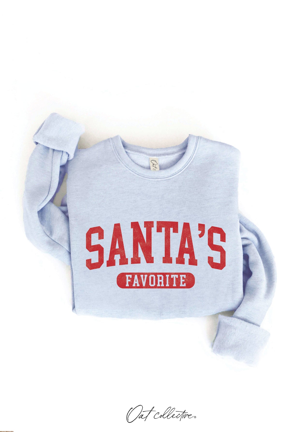 OAT COLLECTIVE - SANTA'S FAVORITE Graphic Sweatshirt