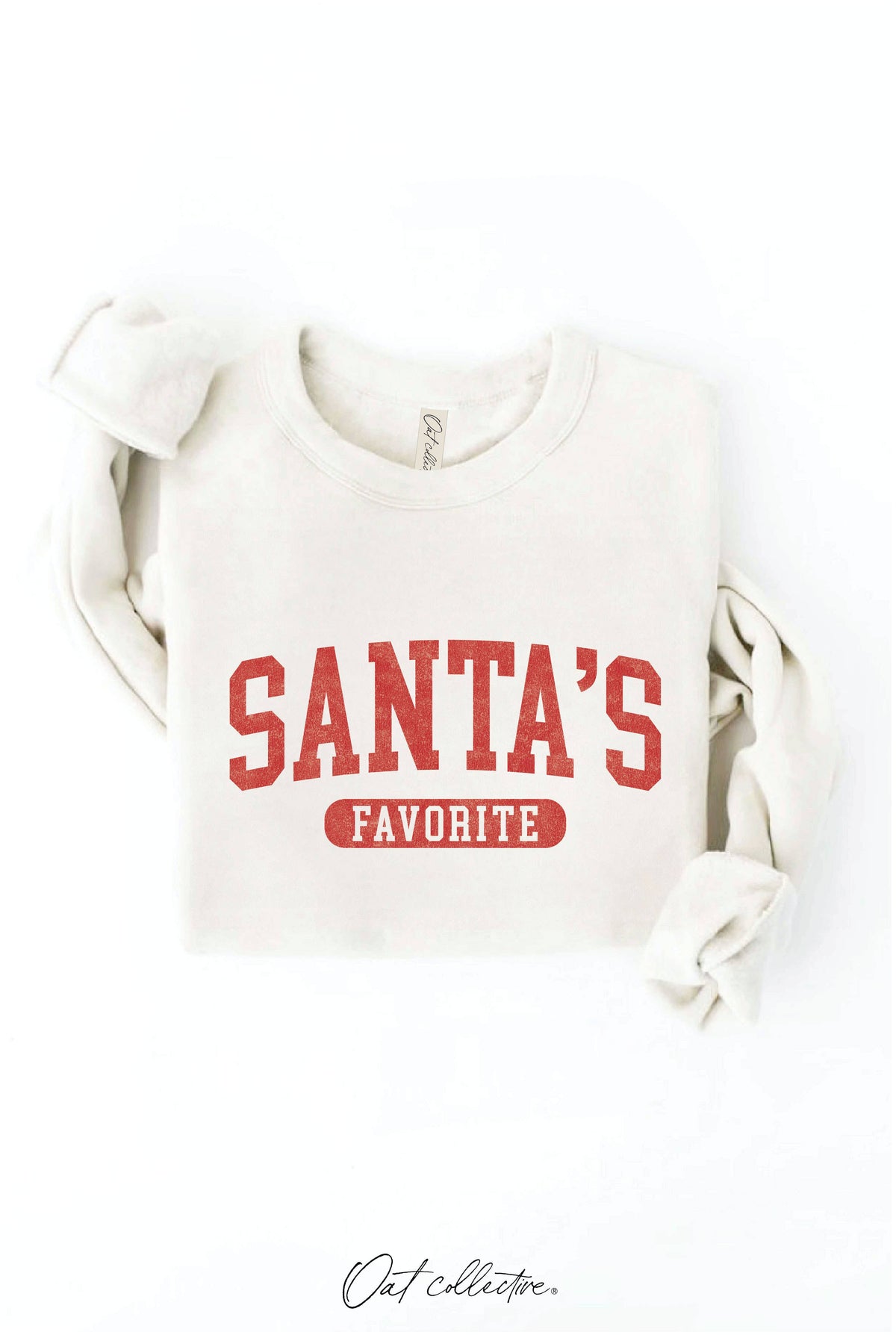 OAT COLLECTIVE - SANTA'S FAVORITE Graphic Sweatshirt
