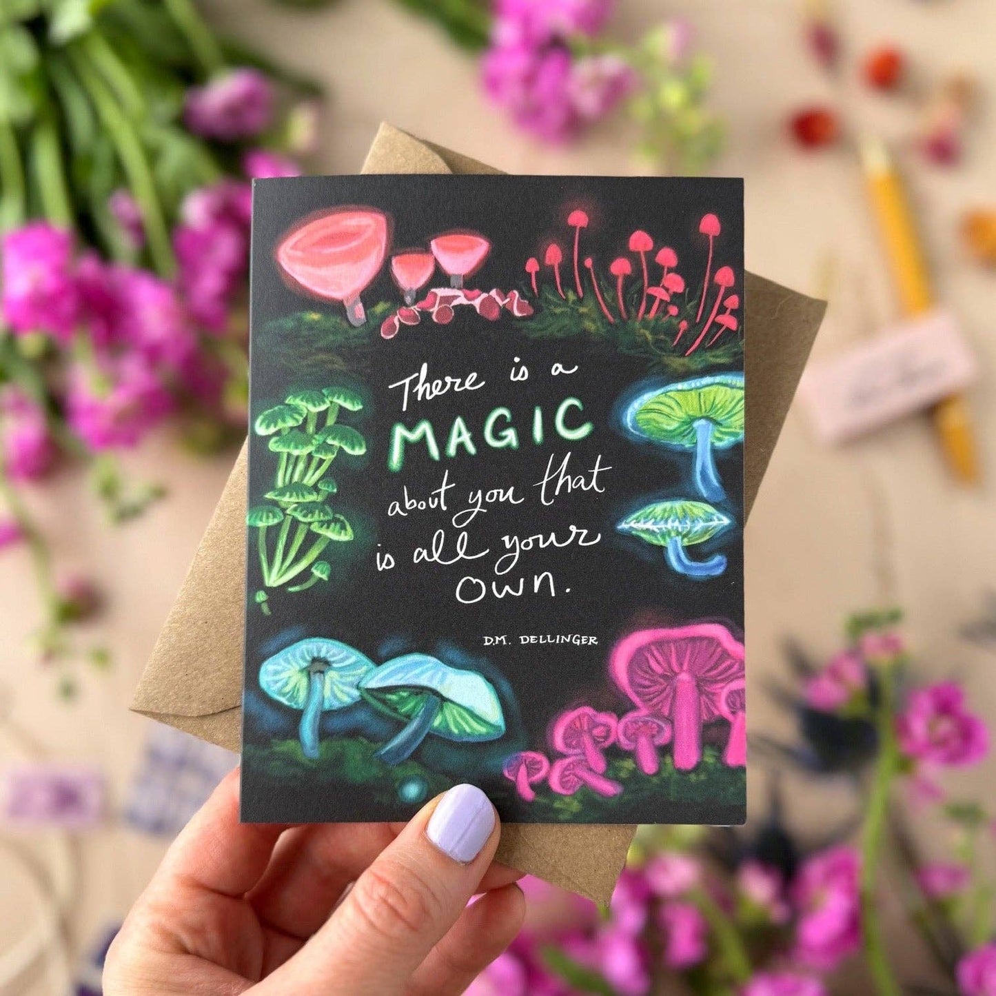 Tiny and Snail - There is a Magic About You That is All Your Own Mushroom Card