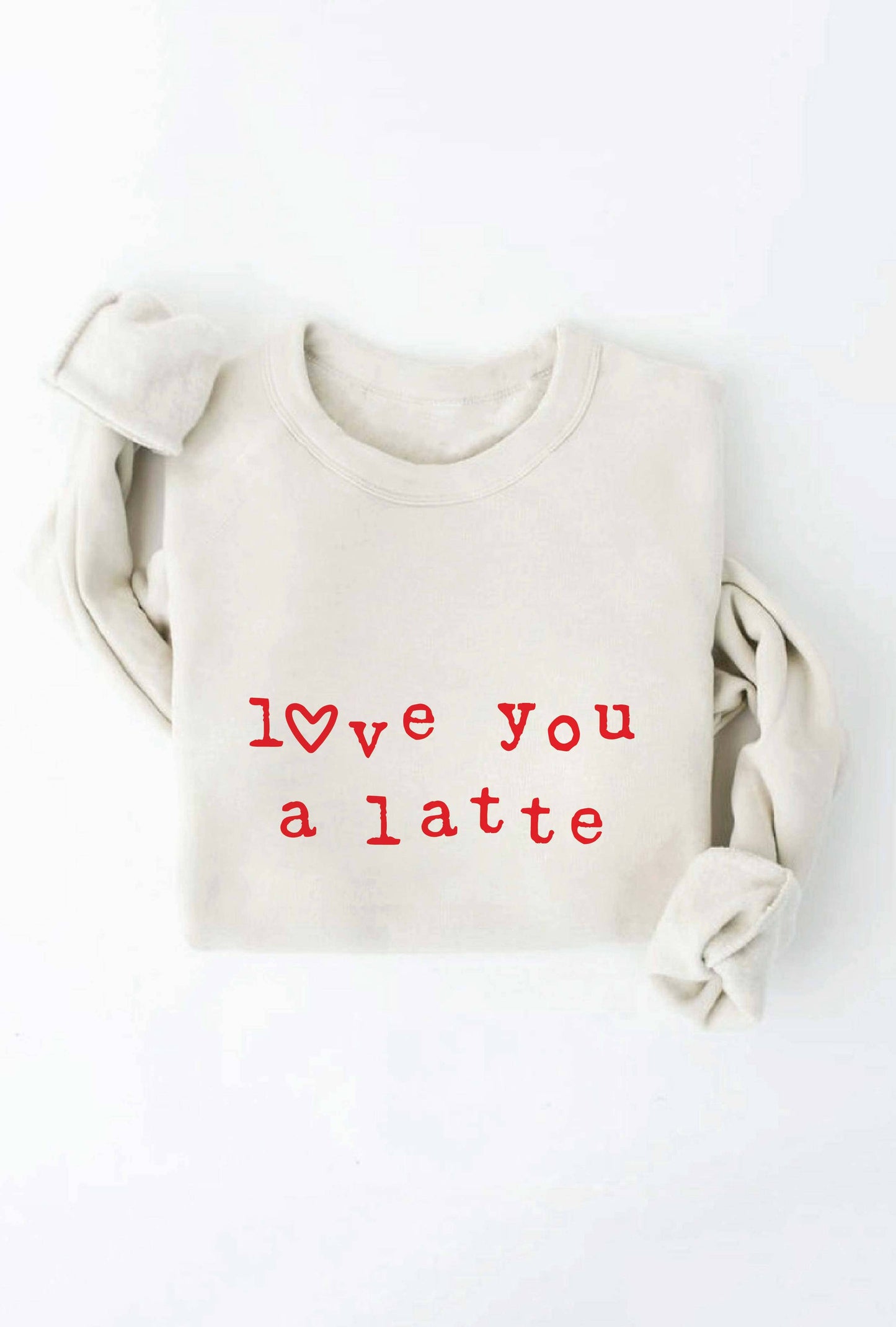 OAT COLLECTIVE - LOVE YOU A LATTE  Graphic Sweatshirt