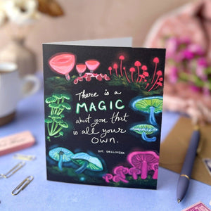 Tiny and Snail - There is a Magic About You That is All Your Own Mushroom Card