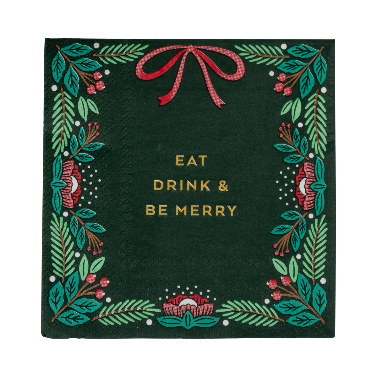 Napkin - Eat Drink & Be Merry