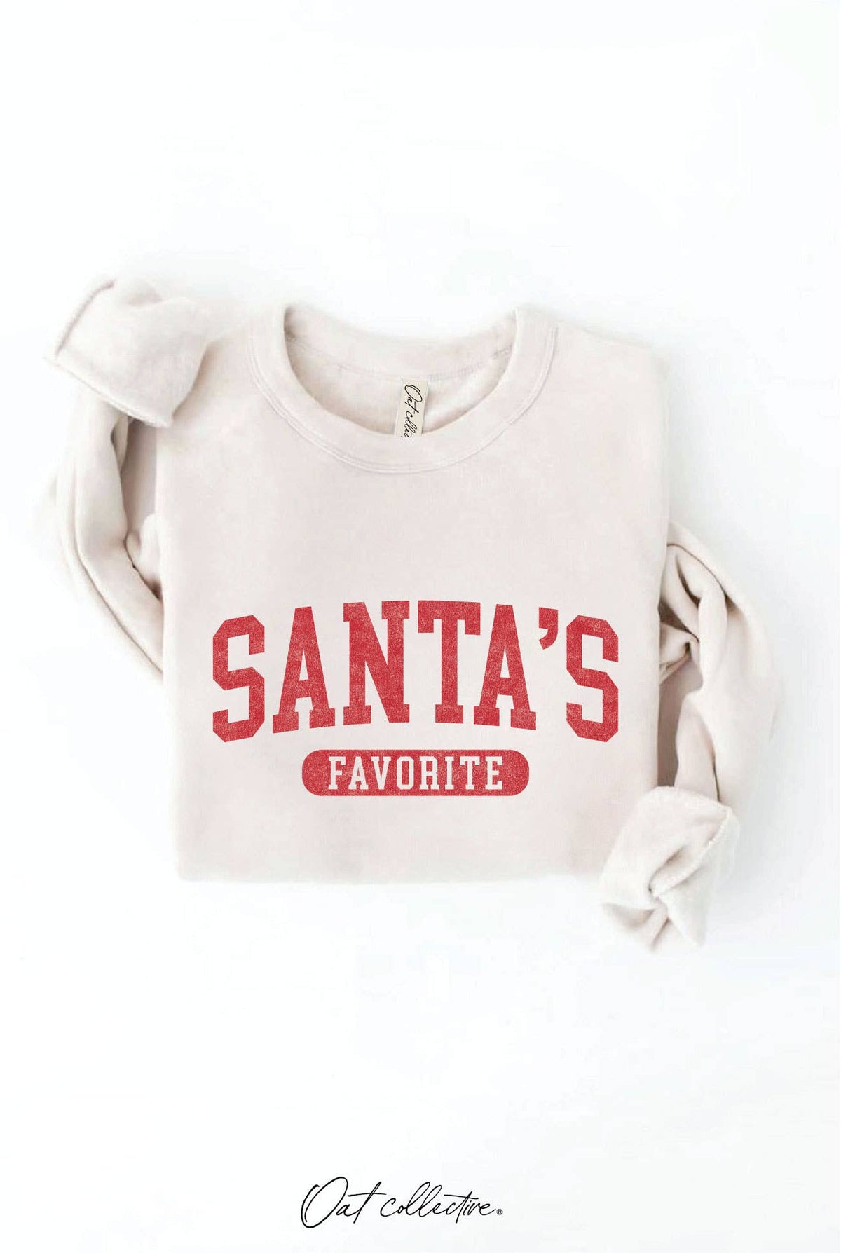 OAT COLLECTIVE - SANTA'S FAVORITE Graphic Sweatshirt