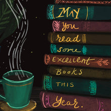Load image into Gallery viewer, Tiny and Snail - May You Read Some Excellent Books This Year — Birthday Card