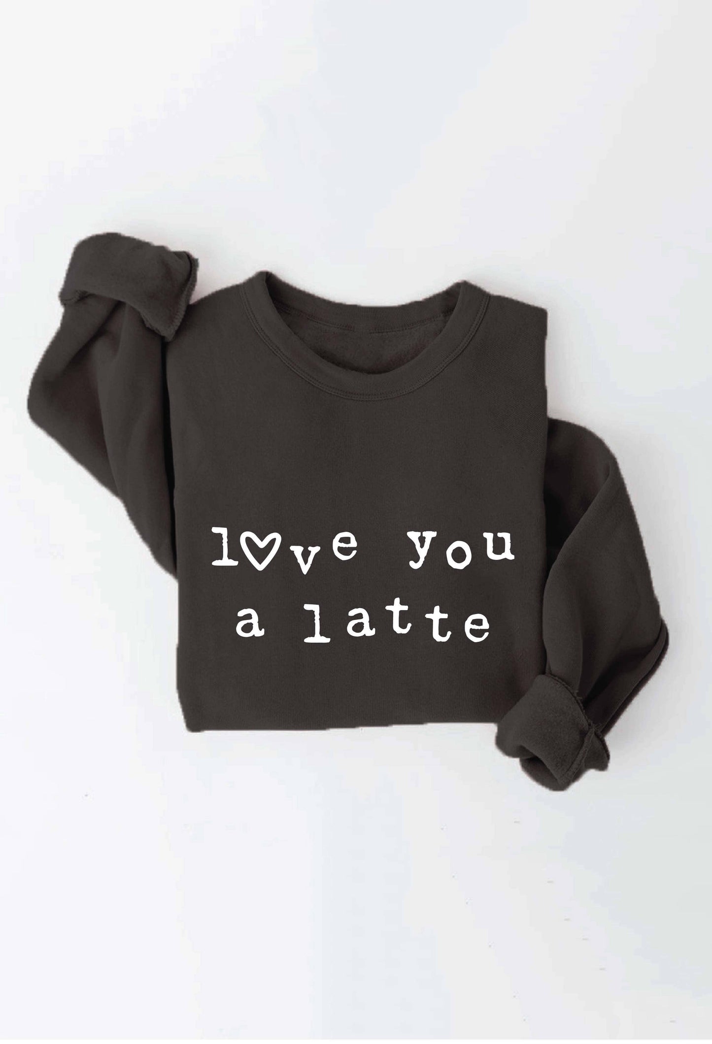 OAT COLLECTIVE - LOVE YOU A LATTE  Graphic Sweatshirt