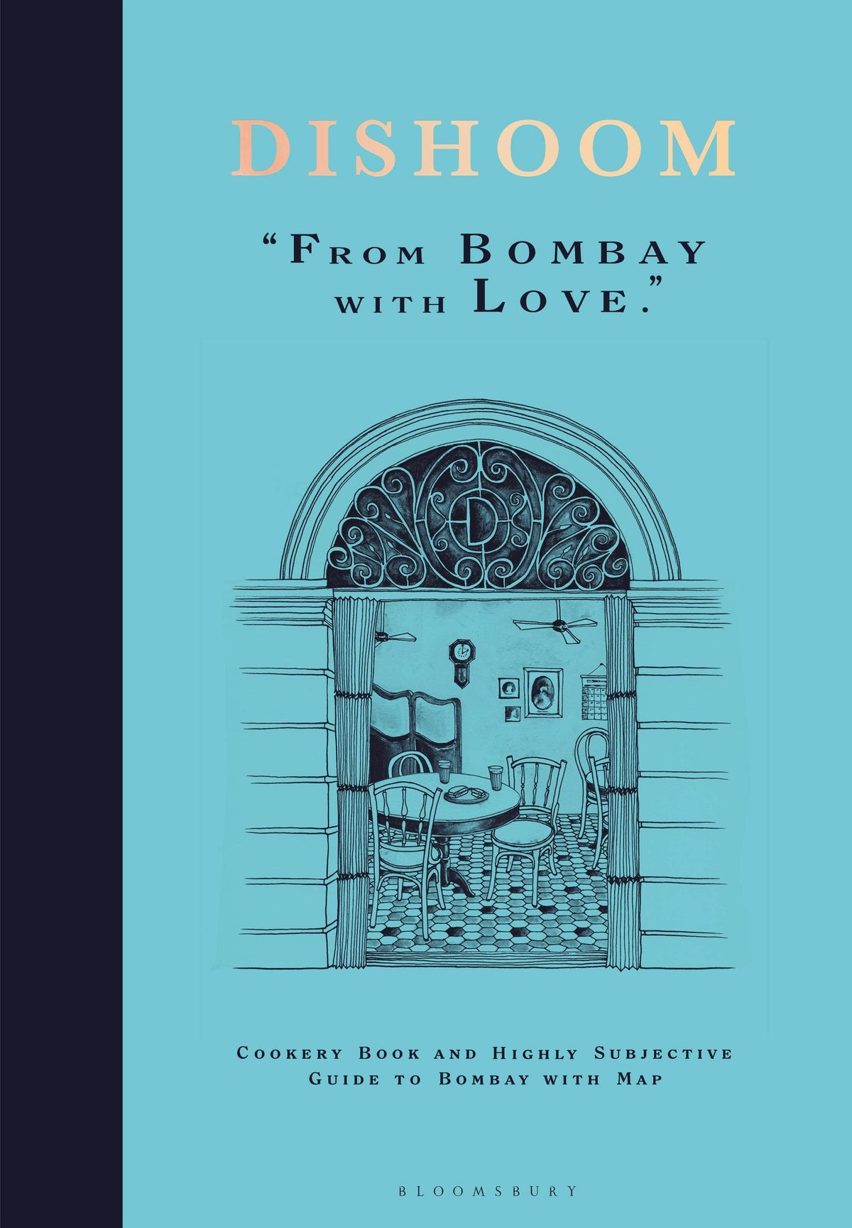 Macmillan Publishers - Dishoom: First Cookbook From The Popular Indian Restaurant