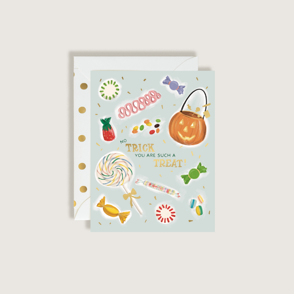 The First Snow - Halloween No Trick, You’re Such a Treat Greeting Card